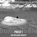 DOXOPHOBIA Phase I - The Idylleian Totality album cover