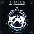 DOZER Call It Conspiracy album cover