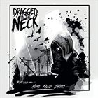 DRAGGED BY THE NECK Hope Falls Short album cover
