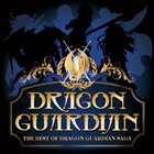 DRAGON GUARDIAN The Best of Dragon Guardian Saga album cover