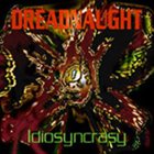 DREADNAUGHT Idiosyncrasy album cover