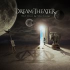 DREAM THEATER — Black Clouds & Silver Linings album cover