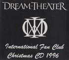 DREAM THEATER International Fan Club Christmas CD 1996 album cover