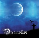DREAMSLAVE Dreamslave album cover