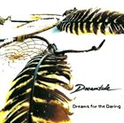 DREAMTIDE Dreams for the Daring album cover