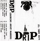 DRIP Learning About Manners album cover