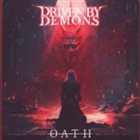 DRIVEN BY DEMONS Oath album cover