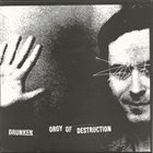 DRUNKEN ORGY OF DESTRUCTION Recension / Drunken Orgy Of Destruction album cover