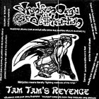 DRUNKEN ORGY OF DESTRUCTION Tam Tam's Revenge album cover