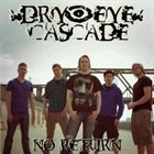DRY EYE CASCADE No Return album cover
