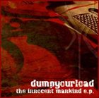 DUMPYOURLOAD The Innocent Mankind album cover