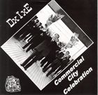 DXIXE Commercial City Celebration album cover