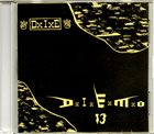 DXIXE DxIxExMxO 13 album cover