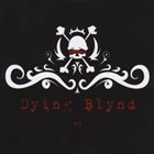 DYING BLYND Dying Blynd album cover