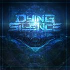 DYING SILENCE Origins album cover