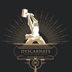 DYSCARNATE With All Their Might album cover