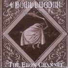 EBONILLUMINI The Ebon Channel album cover