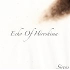 ECHO OF HIROSHIMA Sirens album cover