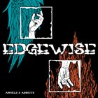 EDGEWISE Angels & Addicts album cover