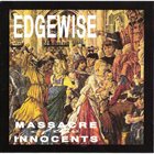 EDGEWISE Massacre Of The Innocents album cover