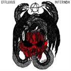 EFFLUXUS Infernöh / Effluxus album cover