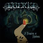 EGERIA A Requiem Of Shadows album cover