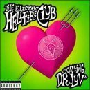 THE ELECTRIC HELLFIRE CLUB Calling Dr. Luv album cover