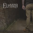 ELMYRA I Didn't Sign Up For This album cover