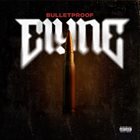 ELYNE Bulletproof album cover