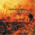EMBRACE TODAY Soldiers album cover