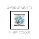 EMPIRE OF GIANTS A New Colour album cover