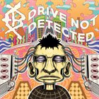 ENDLESS BORE Drive Not Detected album cover