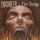 ENGINEER The Dregs album cover