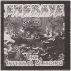 ENGRAVE (CA) The Infernal Bleeding album cover