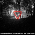 ENTER SHIKARI Warm Smiles Do Not Make You Welcome Here album cover