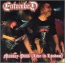 ENTOMBED Monkey Puss (Live in London) album cover