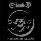 ENTOMBED Stranger Aeons album cover