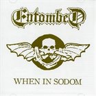 ENTOMBED — When in Sodom album cover