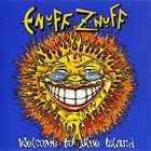 ENUFF Z'NUFF Welcome To Blue Island album cover