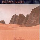 ENUMA ELISH Live Forever album cover