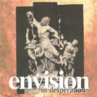ENVISION In Desperation... album cover