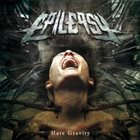 EPILEPSY Hate Gravity album cover