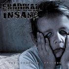ERADIKAL INSANE The Dementia Process album cover