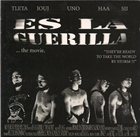 ES LA GUERILLA The Movie album cover