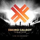 ESKIMO CALLBOY The Scene - Live In Cologne album cover
