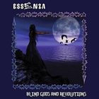 ESSENZA Blind Gods And Revolutions album cover