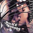 ESTRADASPHERE Palace Of Mirrors album cover