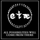 ETÆ All Possibilities Will Come From There album cover