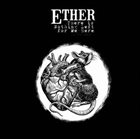 ETHER There Is Nothing Left For Me Here album cover