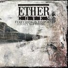 ETHER COVEN Everything Is Temporary Except Suffering album cover